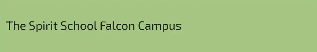 The Spirit School Falcon Campus